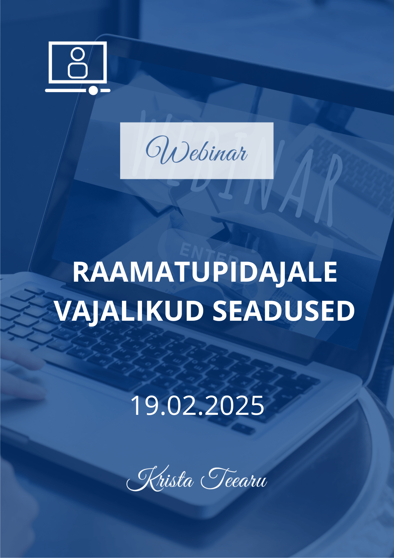 K 19.02 kell 10 teen webinari - raamatupidajale vajalikud seadused.
Suur osa raamatupidaja tööst on seotud erinevate seaduste reeglitega järgimisega. Raamatupid