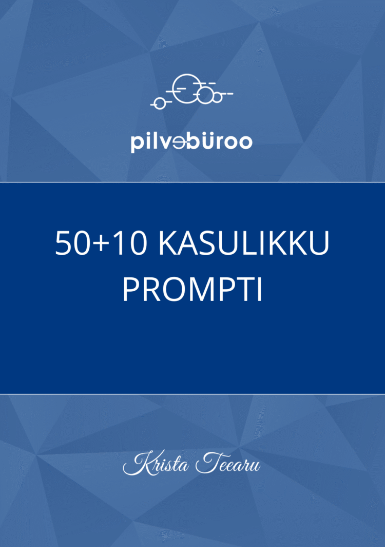 50+10 kasulikku prompti