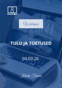 Webinar - tulu ja toetused