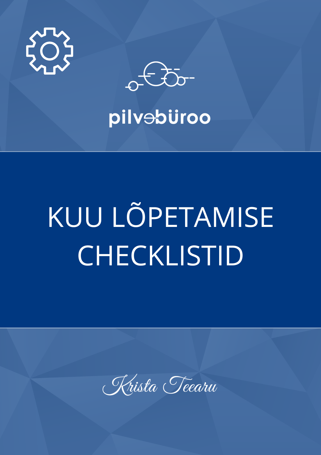 Kuu lõpetamise checklistid