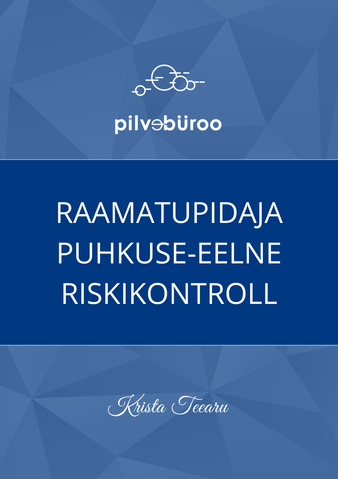 Raamatupidaja puhkuse-eelne riskikontroll